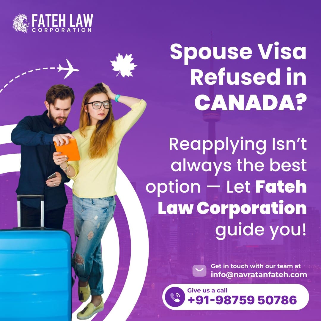 Activity 9 Spouse Visa Refused inCANADA